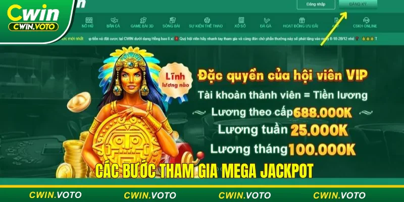 Chi tiết các bước tham gia xổ số Mega tại Cwin