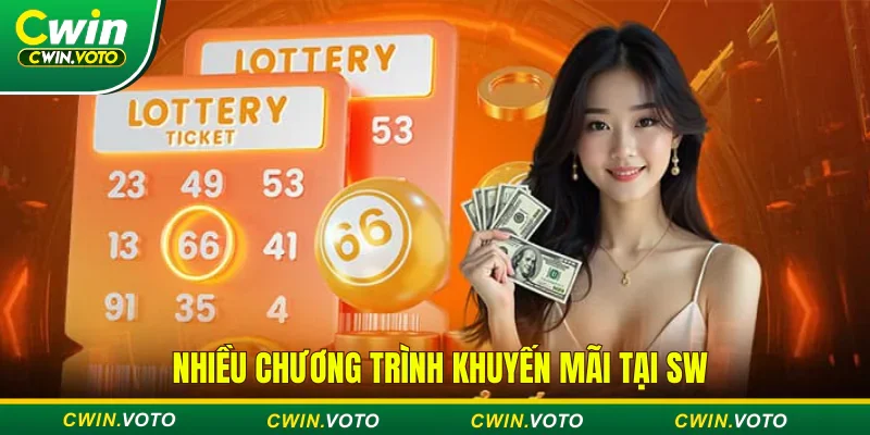 Xổ số SW tổ chức nhiều chương trình khuyến mãi